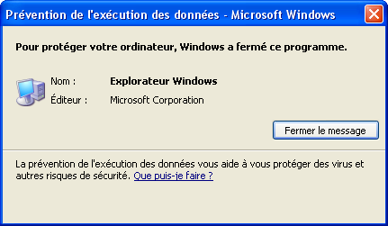 Pour protger vos donns, Windows a ferm ce programme : Explorateur Windows